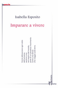Imparare a vivere - Librerie.coop Imparare a vivere - Librerie.coop