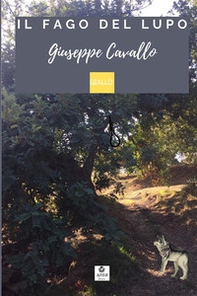 Il fago del lupo - Librerie.coop