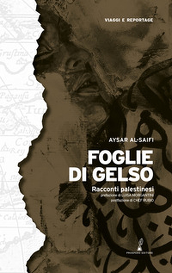 Foglie di gelso. Racconti palestinesi - Librerie.coop Foglie di gelso. Racconti palestinesi - Librerie.coop