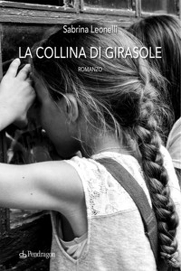 La collina di Girasole - Librerie.coop La collina di Girasole - Librerie.coop