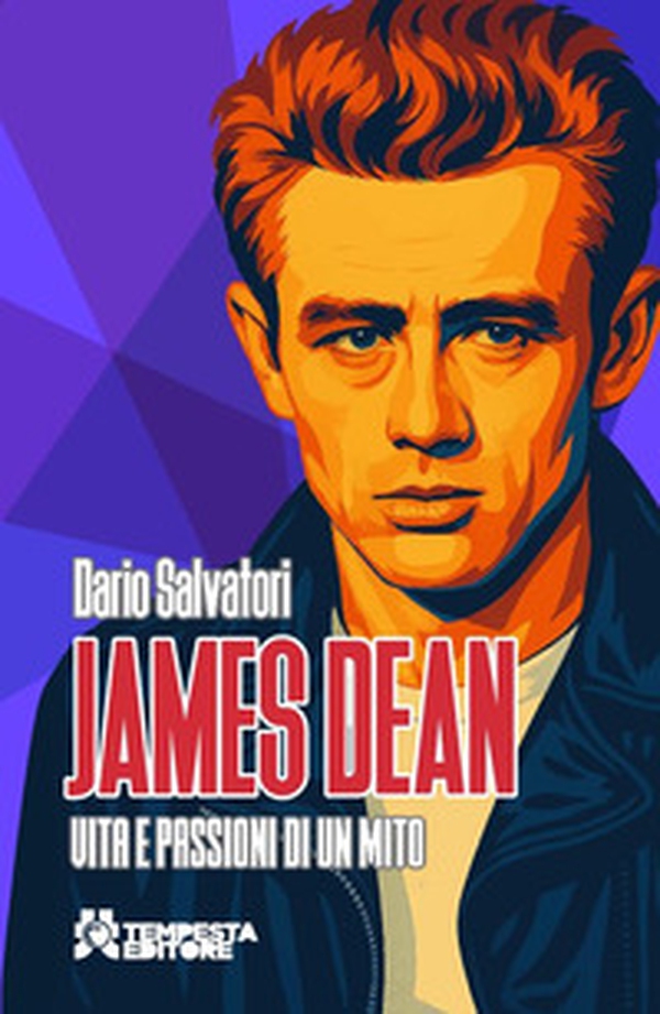 James Dean. Vita e passioni di un mito - Librerie.coop James Dean. Vita e passioni di un mito - Librerie.coop