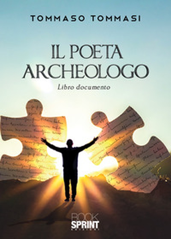 Il poeta archeologo - Librerie.coop Il poeta archeologo - Librerie.coop