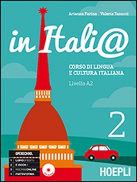In Itali@. Livello A2. Corso di lingua e cultura italiana - Vol. 2 - Librerie.coop