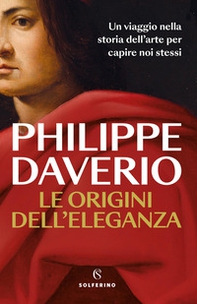 Le origini dell'eleganza - Librerie.coop