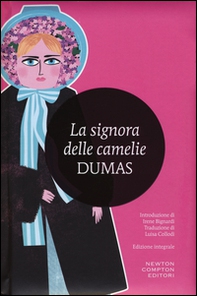 La signora delle camelie - Librerie.coop La signora delle camelie - Librerie.coop