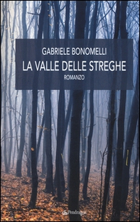 La valle delle streghe - Librerie.coop