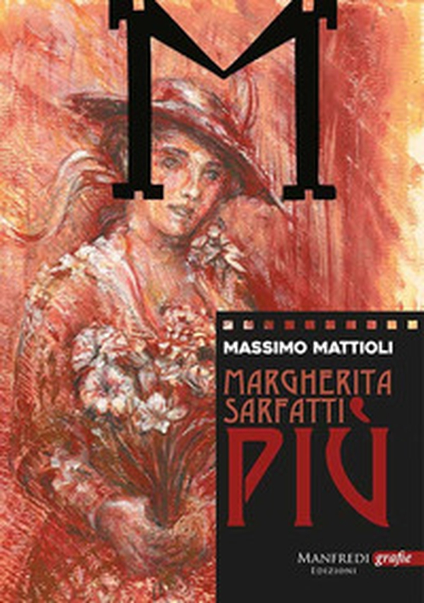 Margherita Sarfatti. Più - Librerie.coop Margherita Sarfatti. Più - Librerie.coop