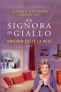 Omicidio sotto la neve. La signora in giallo - Librerie.coop