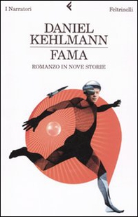 Fama. Romanzo in nove storie - Librerie.coop Fama. Romanzo in nove storie - Librerie.coop