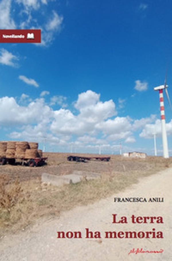 La terra non ha memoria - Librerie.coop