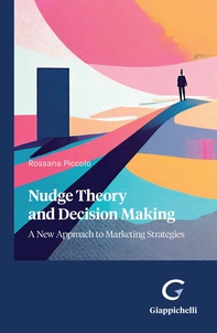 Nudge Theory and Decision Making - Librerie.coop