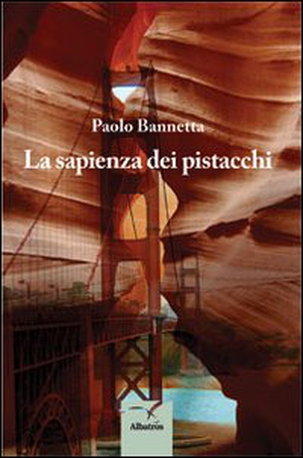 La sapienza dei pistacchi - Librerie.coop La sapienza dei pistacchi - Librerie.coop