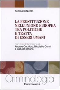 La prostituzione nell'Unione Europea tra politiche e tratta di esseri umani - Librerie.coop