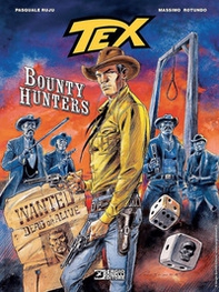 Tex. Bounty hunters - Librerie.coop