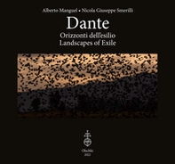 Dante. Orizzonti dell'esilio-Landscapes of exile - Librerie.coop