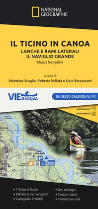Il Ticino in canoa. Lanche e rami laterali, il Naviglio Grande - Librerie.coop