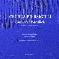 Universi paralleli. Cecilia Piersigilli - Librerie.coop Universi paralleli. Cecilia Piersigilli - Librerie.coop