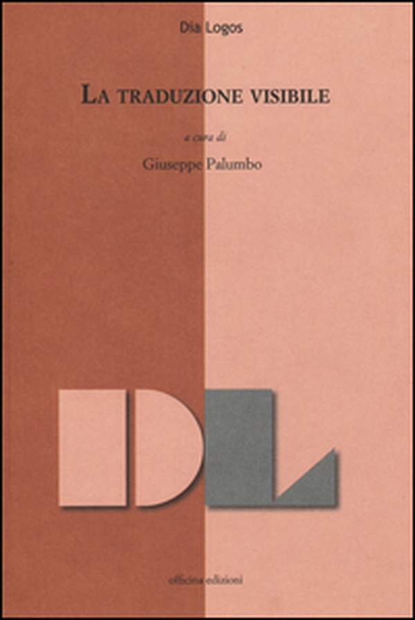 La traduzione visibile - Librerie.coop La traduzione visibile - Librerie.coop