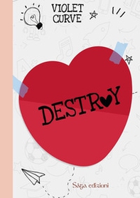 Destroy - Librerie.coop Destroy - Librerie.coop