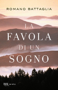 La favola di un sogno - Librerie.coop