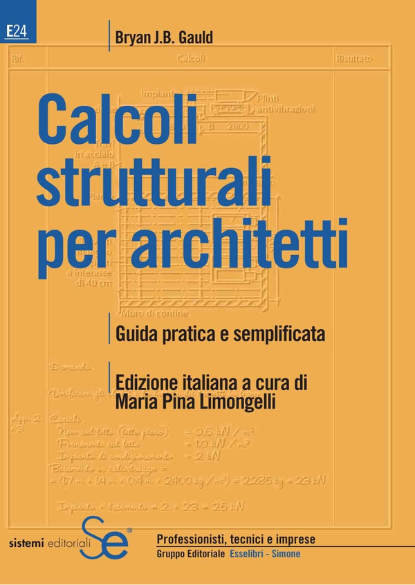 Calcoli strutturali per architetti - Librerie.coop Calcoli strutturali per architetti - Librerie.coop