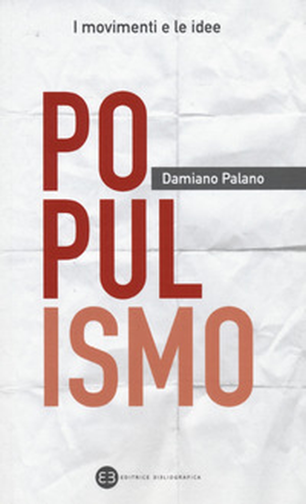 Populismo - Librerie.coop Populismo - Librerie.coop