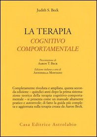 La Terapia cognitivo-comportamentale - Librerie.coop La Terapia cognitivo-comportamentale - Librerie.coop