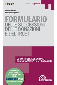 Formulario delle successioni delle donazioni e del trust - Librerie.coop