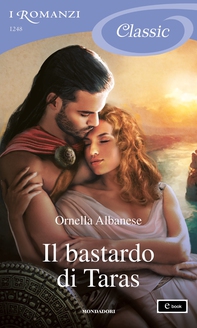 Il bastardo di Taras (I Romanzi Classic) - Librerie.coop Il bastardo di Taras (I Romanzi Classic) - Librerie.coop