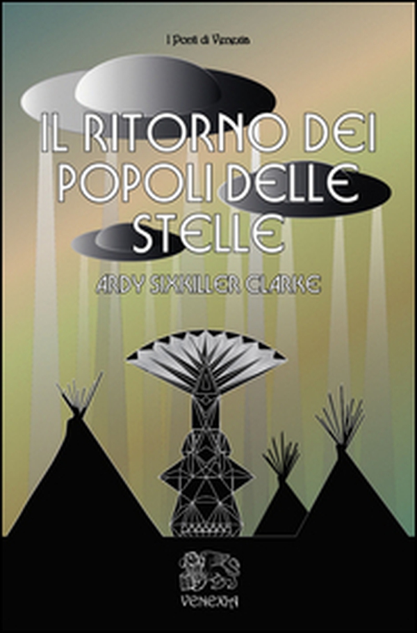 Il ritorno dei popoli delle stelle - Librerie.coop Il ritorno dei popoli delle stelle - Librerie.coop