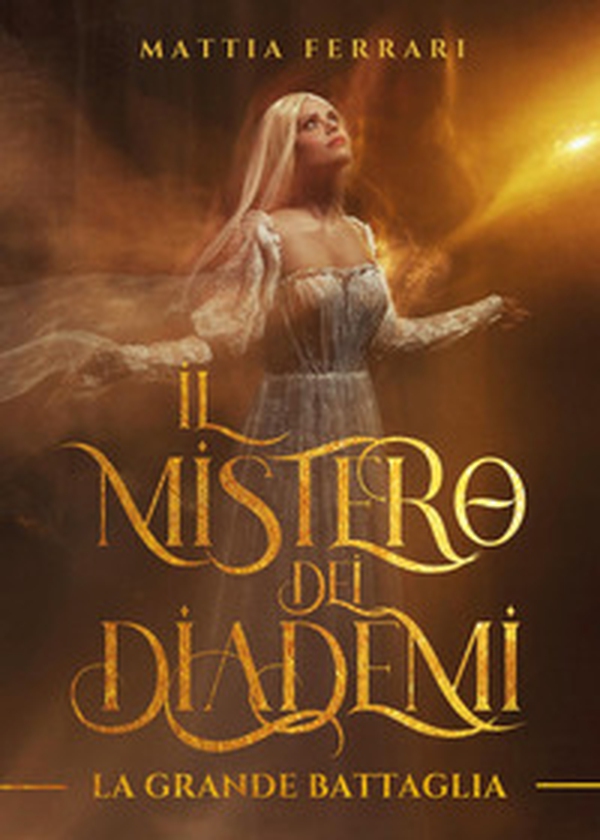 La grande battaglia. Il mistero dei diademi - Librerie.coop La grande battaglia. Il mistero dei diademi - Librerie.coop
