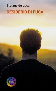 Desiderio di fuga - Librerie.coop