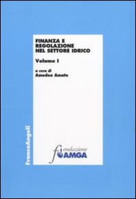 Finanza e regolazione nel settore idrico - Librerie.coop