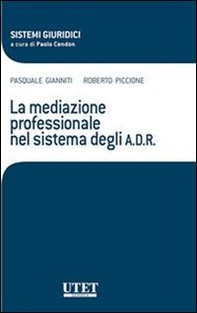 La formazione del mediatore. Comprendere le ragioni dei conflitti per trovare le soluzioni - Librerie.coop La formazione del mediatore. Comprendere le ragioni dei conflitti per trovare le soluzioni - Librerie.coop