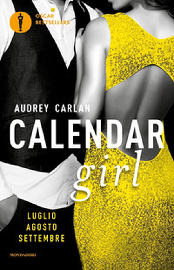 Calendar girl. Luglio, agosto, settembre - Librerie.coop Calendar girl. Luglio, agosto, settembre - Librerie.coop