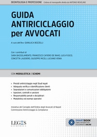 Guida antiriciclaggio per avvocati - Librerie.coop Guida antiriciclaggio per avvocati - Librerie.coop