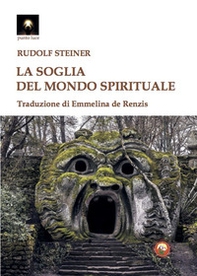 La soglia del mondo spirituale - Librerie.coop La soglia del mondo spirituale - Librerie.coop