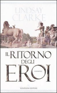 Il ritorno degli eroi - Librerie.coop
