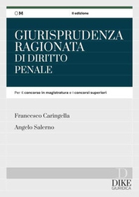 Giurisprudenza ragionata di diritto penale - Librerie.coop