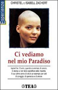 Ci vediamo nel mio paradiso - Librerie.coop Ci vediamo nel mio paradiso - Librerie.coop