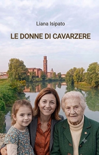 Le donne di Cavarzere - Librerie.coop