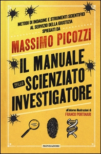 Il manuale dello scienziato investigatore - Librerie.coop Il manuale dello scienziato investigatore - Librerie.coop