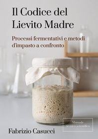 Il codice del lievito madre - Librerie.coop