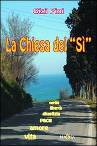 La Chiesa dei «sì» - Librerie.coop