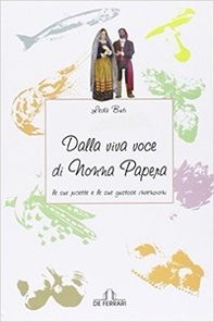 Dalla viva voce di Nonna Papera le sue ricette e le sue gustose invenzioni - Librerie.coop Dalla viva voce di Nonna Papera le sue ricette e le sue gustose invenzioni - Librerie.coop