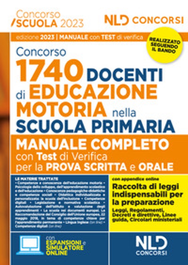 Concorso docente di educazione motoria 1740 posti. Manuale completo con test di verifica per la prova scritta e orale - Librerie.coop Concorso docente di educazione motoria 1740 posti. Manuale completo con test di verifica per la prova scritta e orale - Librerie.coop