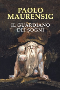 Il guardiano dei sogni - Librerie.coop