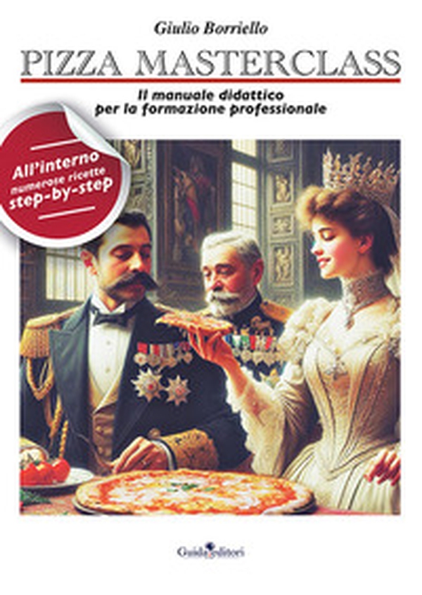 Pizza masterclass. Il manuale didattico per la formazione professionale - Librerie.coop Pizza masterclass. Il manuale didattico per la formazione professionale - Librerie.coop