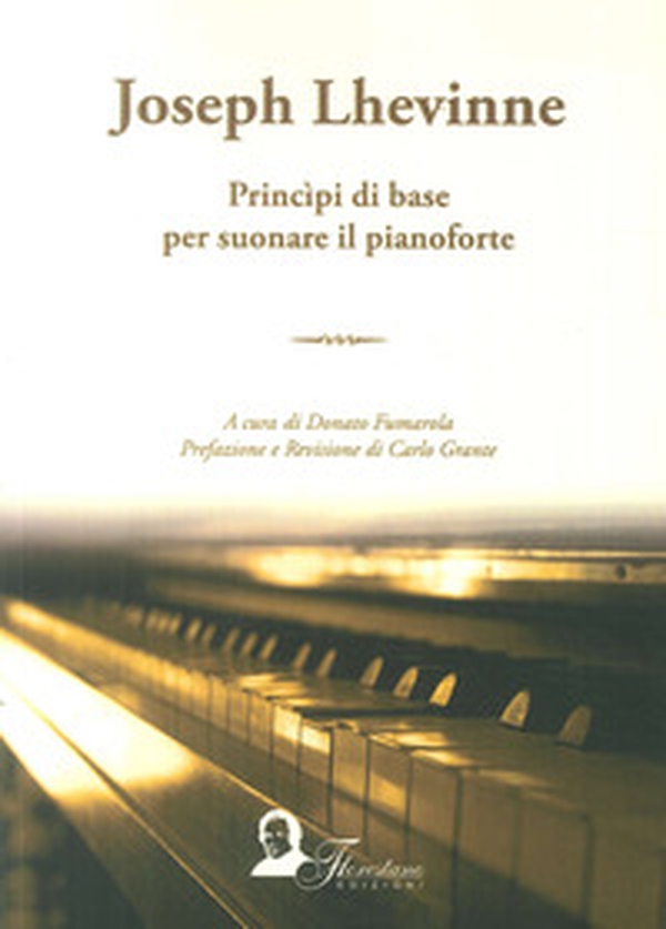 Principi di base per suonare il pianoforte - Librerie.coop Principi di base per suonare il pianoforte - Librerie.coop