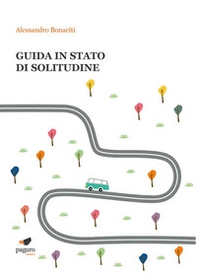 Guida in stato di solitudine - Librerie.coop